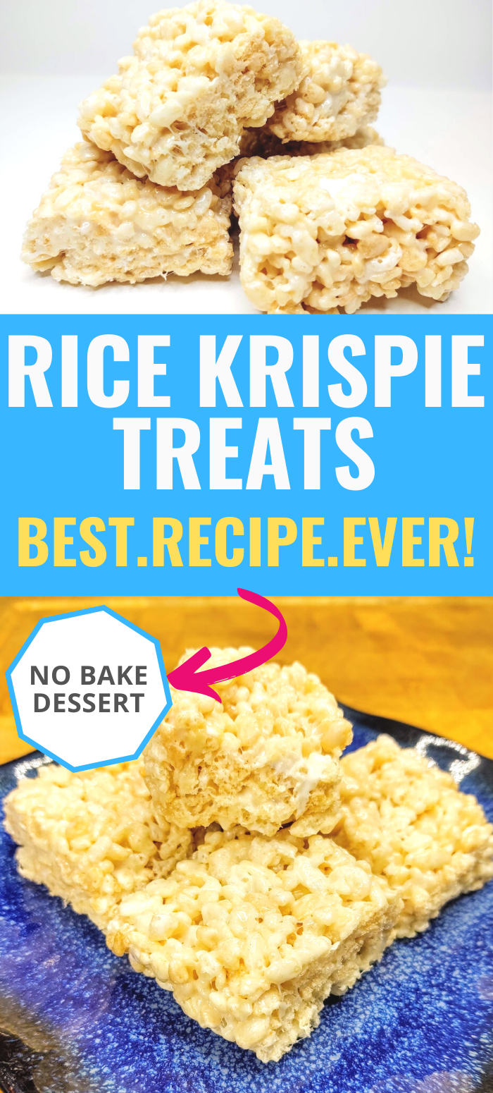 pinterest image of original rice krispie treats.
Top image: stack of rice krispie treats
bottom image: plate of rice krispie treats
middle text box: "rice krispie treats. Best.Recipe.Ever! No bake dessert"