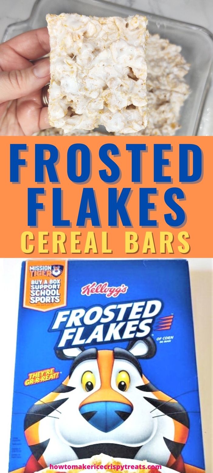 pinterest image. text reads, "frosted flakes cereal bars"