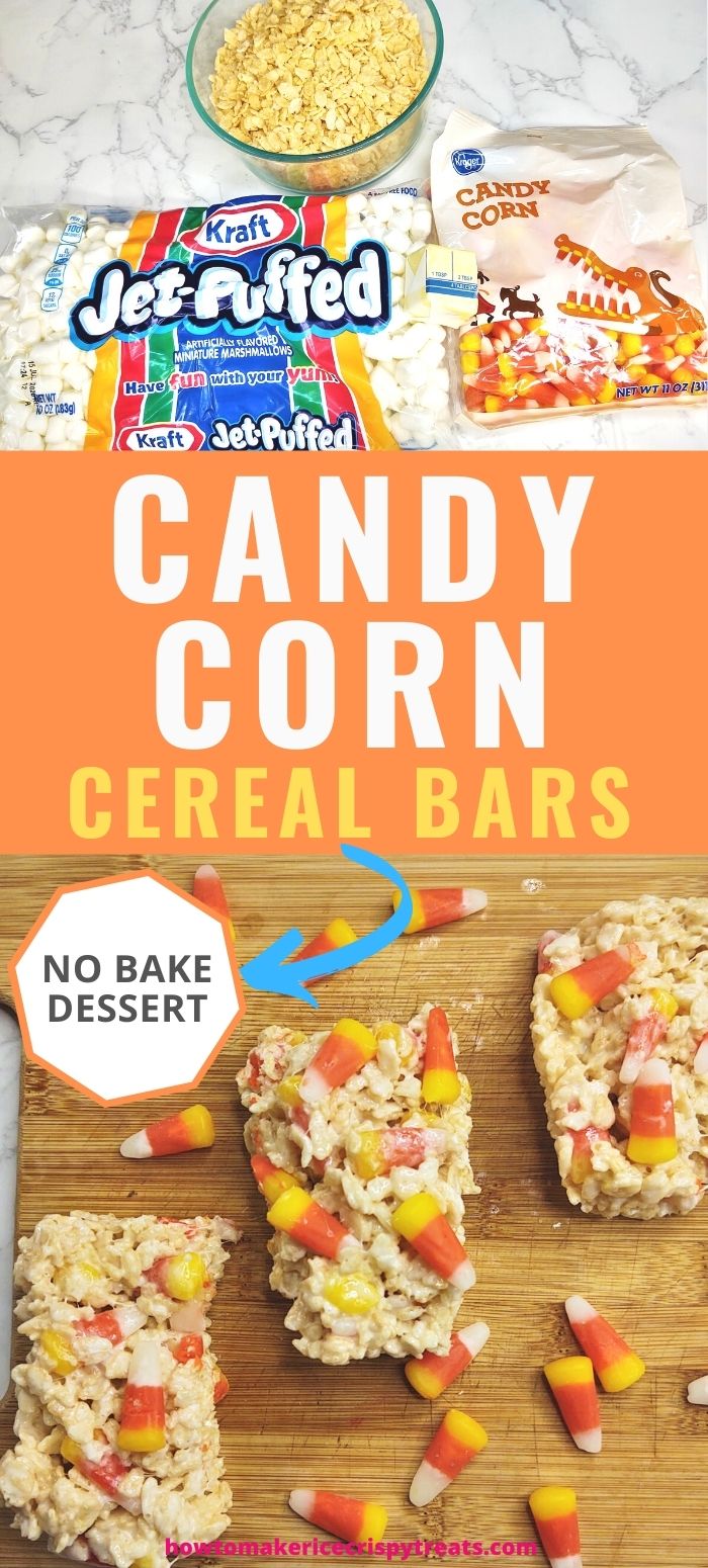 pinterest image. text reads, "candy corn cereal bars. no bake dessert"