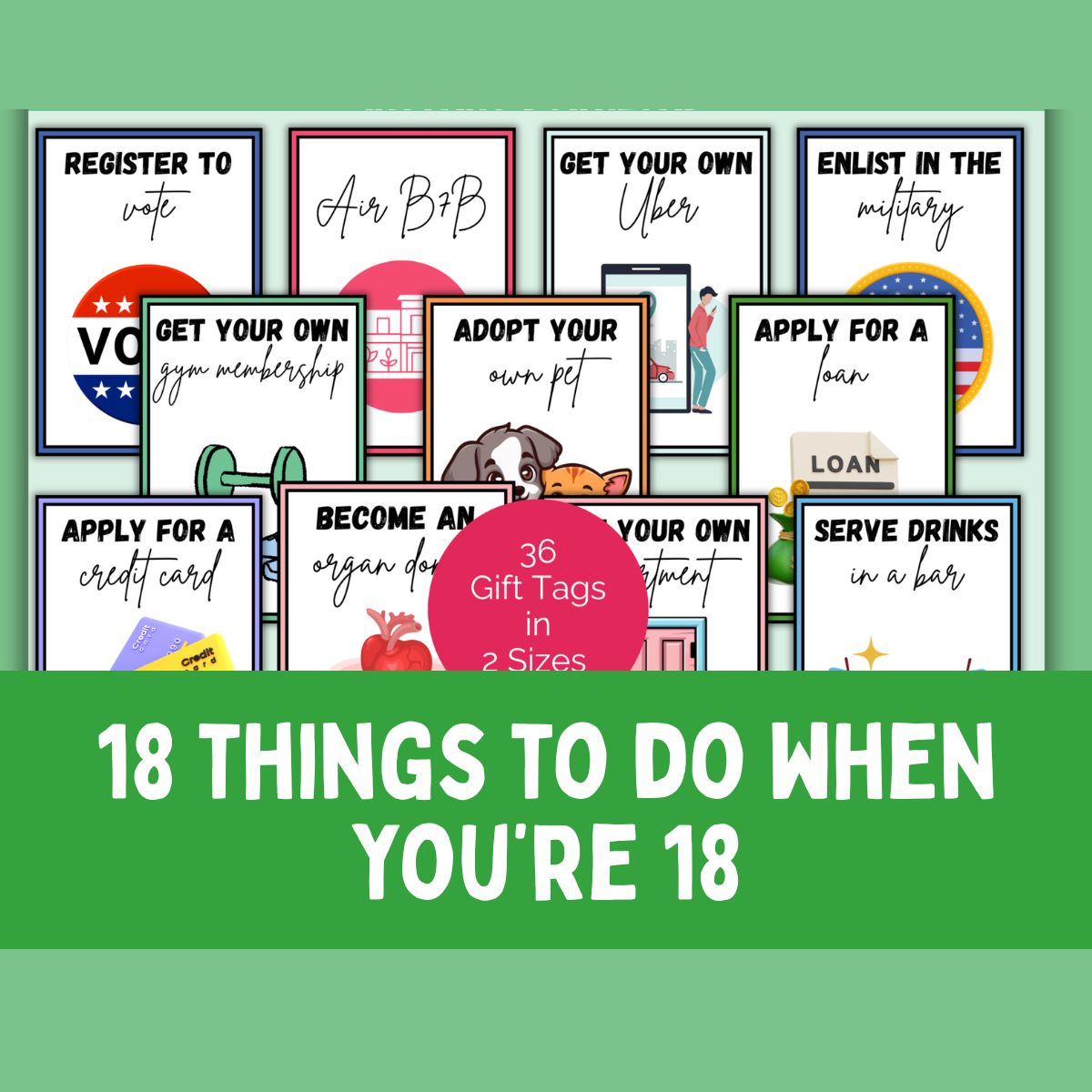 Collage of 18 things you can do when you're 18 tags.