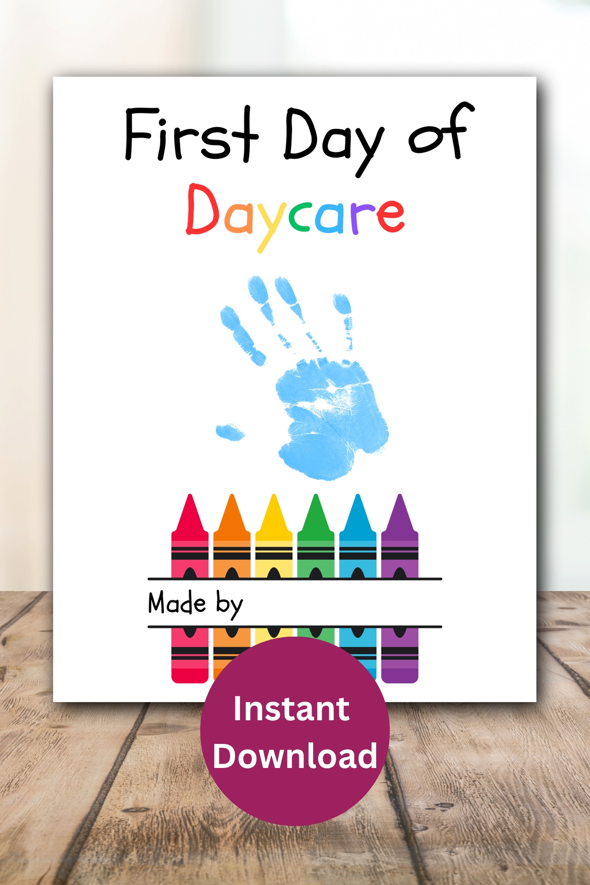 First day of daycare handprint printable.