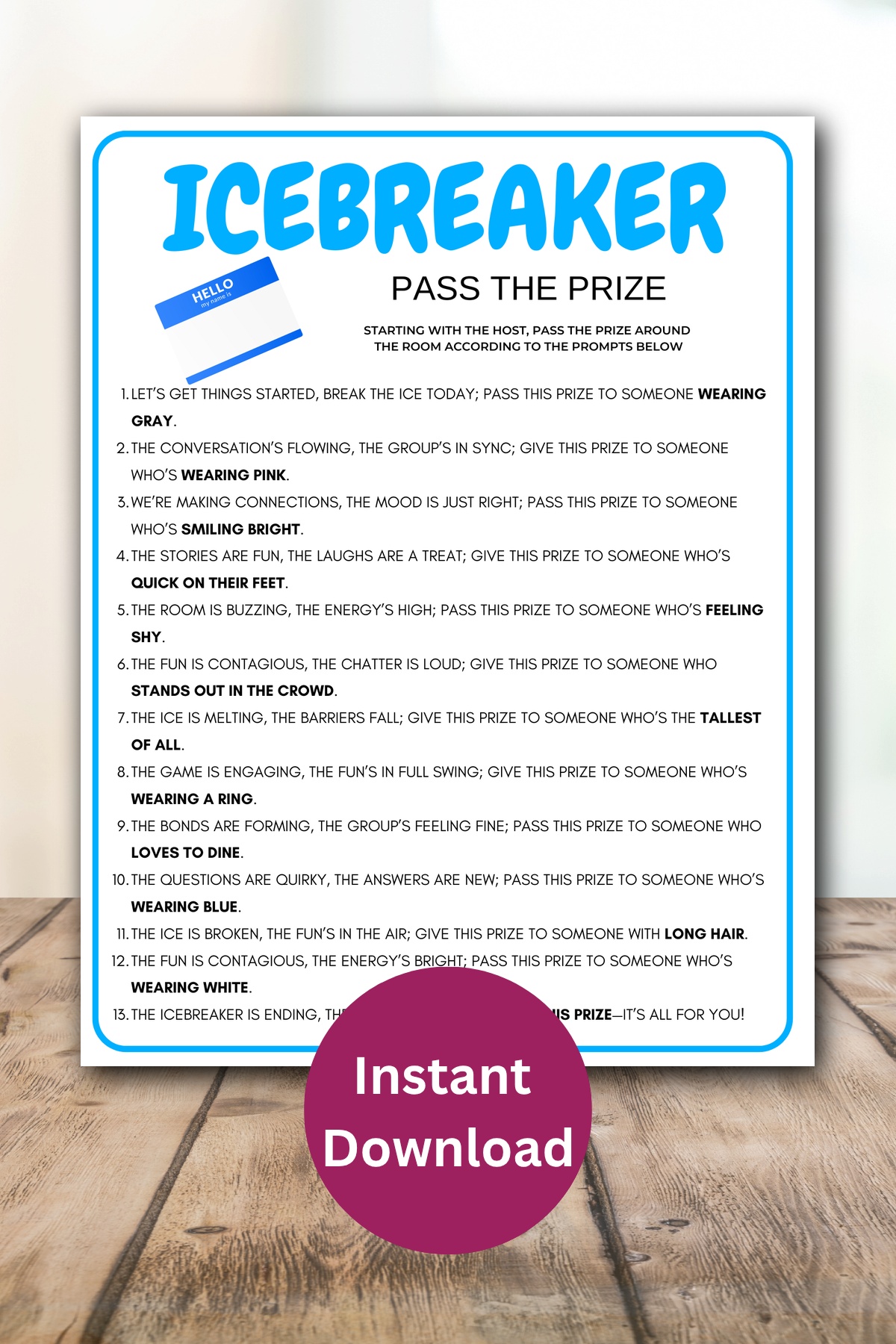 Icebreaker pass the prize printable.