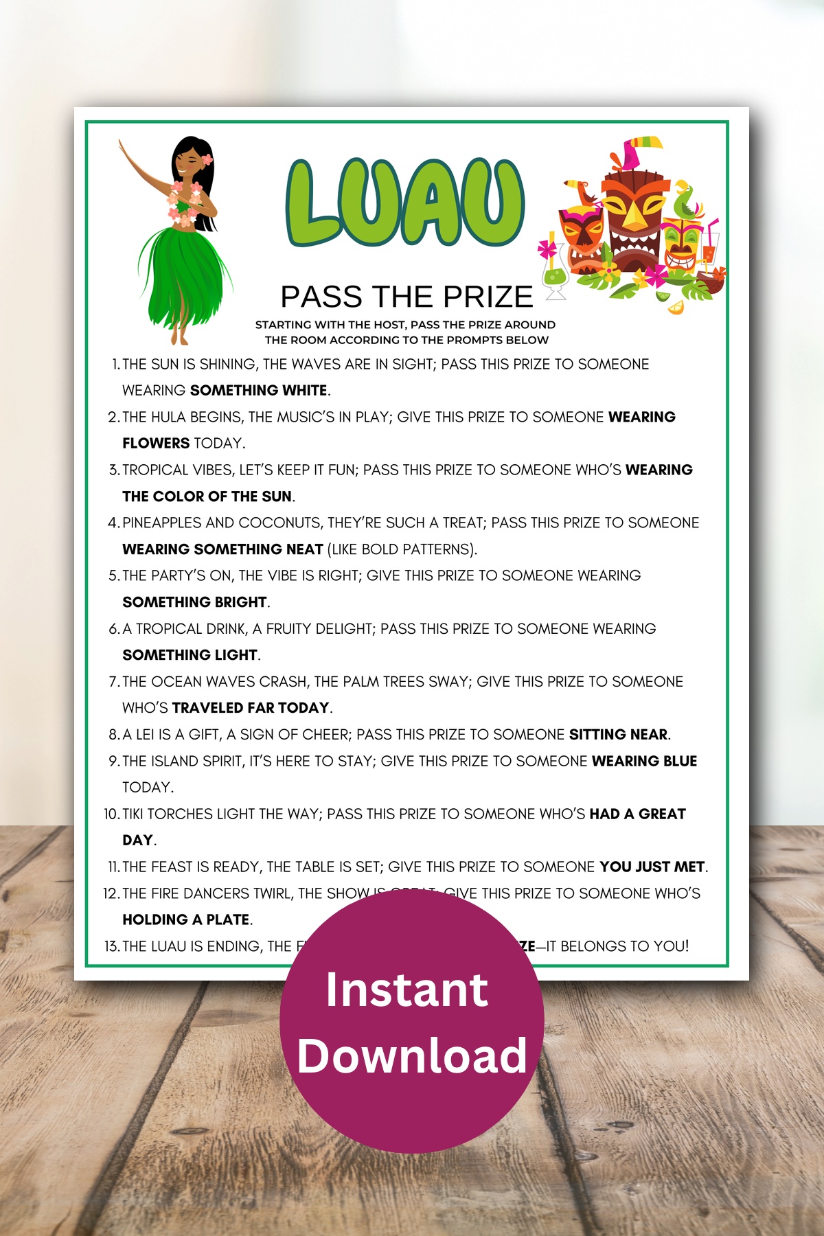 Luau pass the prize printable game.